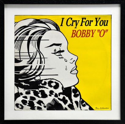 ROY LICHTENSTEIN (Américian, 1923-1997) Bobby "O" I cry for you. Impression offset...