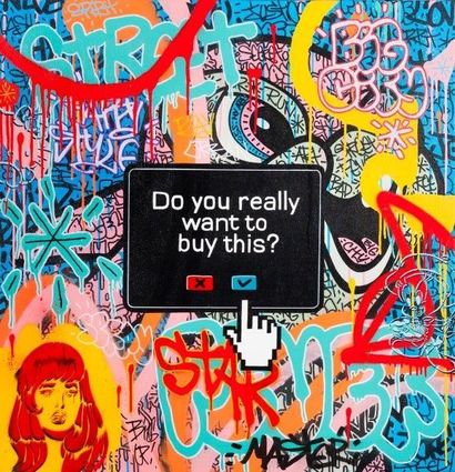 Speedy GRAPHITO (né en 1961) Do you really want to buy this, 2012

Peinture aérosol...