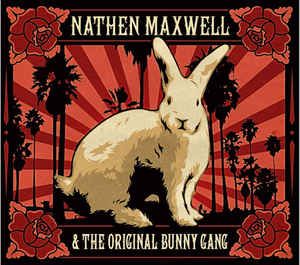 VINYLES 

Nathen Maxwell & The original Bunny gang- white rabbit

Impression sur...