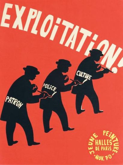 JEUNE PEINTURE 

EXPLOITATION !, 1970

Affiche de l’exposition qui s’est tenue à...