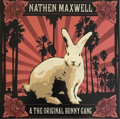 VINYLES Nathen maxwell & the original bunny gang- White Rabbit
Impression sur pochette...