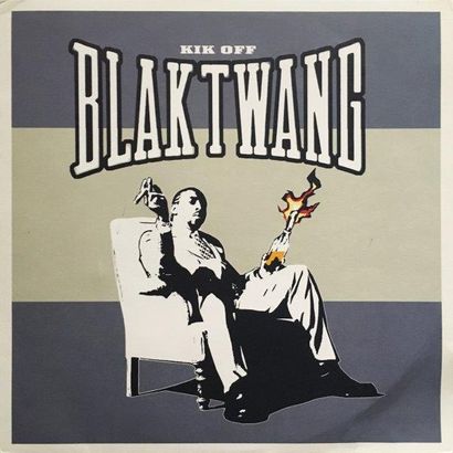 VINYLES Blaktwang -Kik Off
Impression sur pochette vinyl portant la mention " Art...