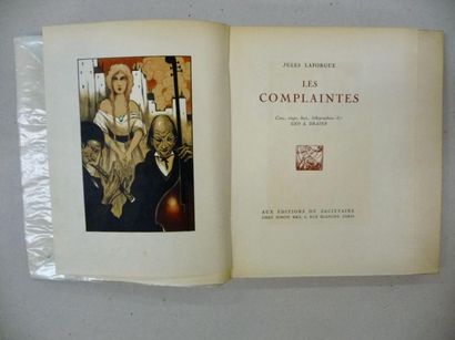 null Les Complaintes de Jules Lafargue, in-4°, 1923, édition du Sagittaire à Paris....