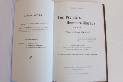 François PEYREY. «Les Premiers Hommes-Oiseaux,
Wilbur et Orville WRIGHT», édition...