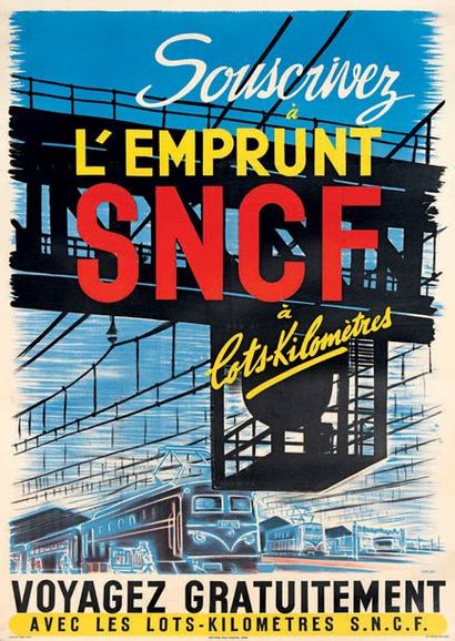VECOU Souscrivez à l'emprunt SNCF, vers 1950.
Éditions Paul-Martial, Paris.
Affiche...