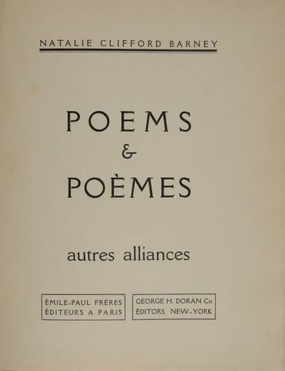 BARNEY, Natalie Clifford Poems & Poèmes. Autres alliances.
Paris, Émile Paul frères,...