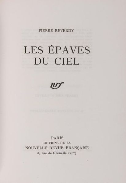 REVERDY, Pierre Les Épaves du ciel. Paris, NRF, 1924. In-4, 222 pp., br.
HUBERT 146....