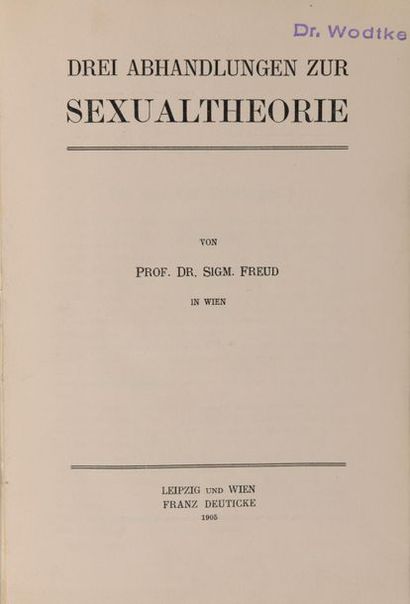 FREUD, Sigmund Drei Abhandlungen zur Sexualtheorie.
Leipzig, Franz Deuticke, 1905....