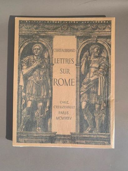 null CHATEAUBRIAND, François-René de - Lettres sur Rome. Paris, Creuzevault, 1935....
