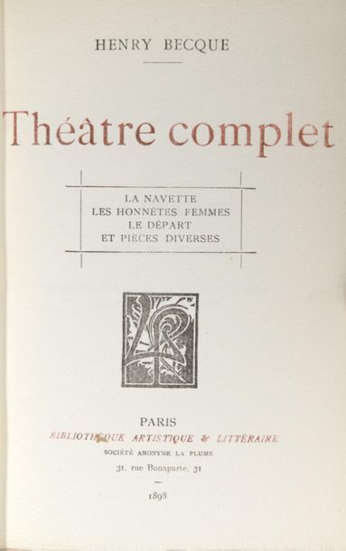 null BECQUE, Henry - Théâtre complet. I. Sardanapale - L'enfant prodigue - Michel...