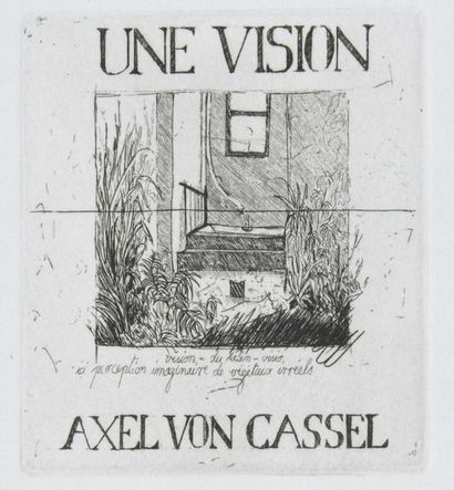 null CASSEL, Alex von - Une vision. (Paris), Julius Baltazar, 1979. In-8, 12 ff.,...