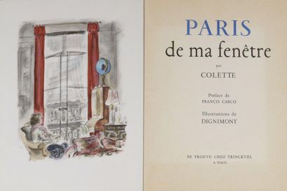 null [DIGNIMONT] - COLETTE - Paris de ma fenêtre. Préface de Francis Carco. Illustrations...