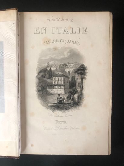 null JANIN, Jules - Voyage en Italie. Paris, Bourdin, s. d.. Gr. in-8, 412 pp., pl....