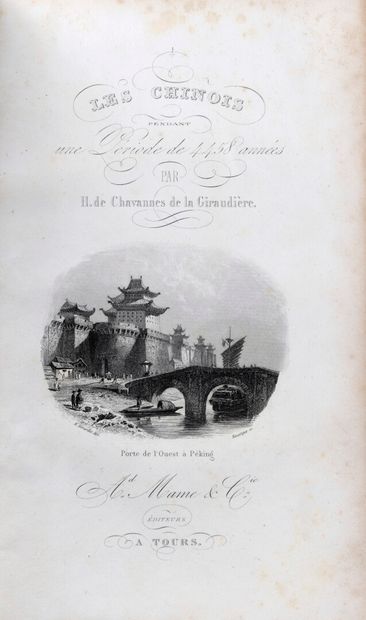 null CHINA] - CHAVANNES DE LA GIRAUDIERE, H. de - The Chinese for a period of 4458...
