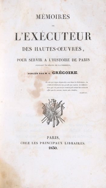 null SANSON, Charles-Henri] - Mémoires de l'exécuteur des hautes-oeuvres, pour servir...