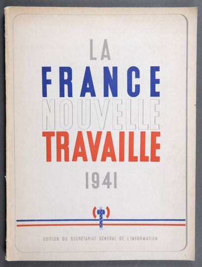 null PETAIN, Maréchal - La France nouvelle. Appels et messages 12 juin 1940 - 17...