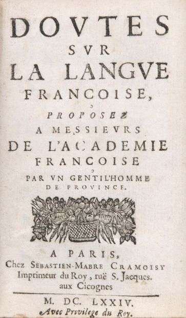 null BOUHOURS, Dominique - Doutes sur la langue françoise, proposez à Messieurs de...