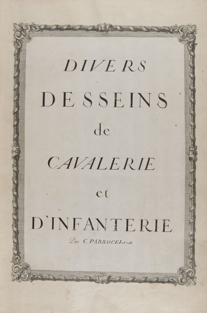 null PARROCEL, Charles - Divers desseins de cavalerie et d'infanterie. (Différentes...