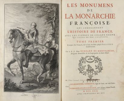 null MONTFAUCON, Bernard de - Les Monumens de la Monarchie Françoise, qui comprennent...
