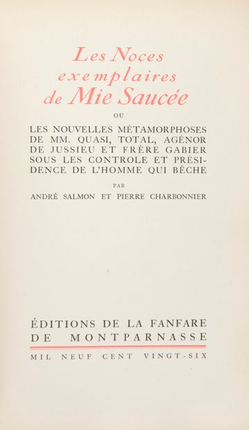 null SALMON, André - Les Noces exemplaires de Mie Saucée, ou, les nouvelles métamorphoses...