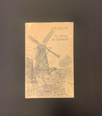 null ARAGON - Le Voyage de Hollande. Paris, Seghers, 1964. In-8, br. with illustrated...