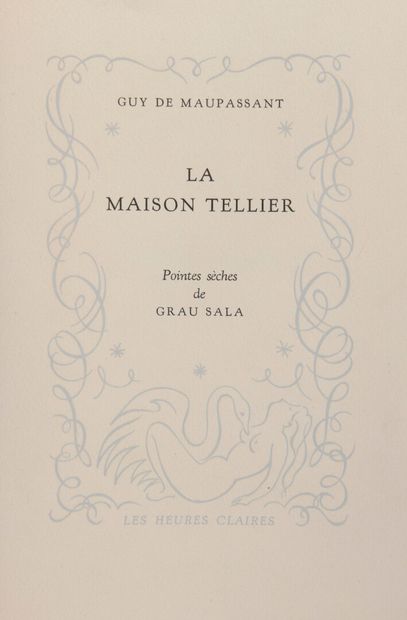 null MAUPASSANT, Guy de - La Maison Tellier. Paris, Les Heures Claires, 1951, in-8,...