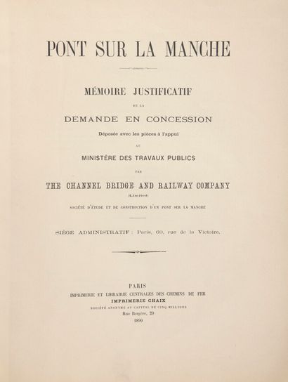 null PONT SUR LA MANCHE - Paris, Imprimerie Chaix, 1890,

in-4, br., 72 pp. Mémoire...
