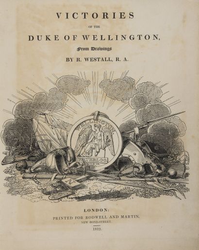 WESTALL, R. - Victories of the Duke of Wellington,...