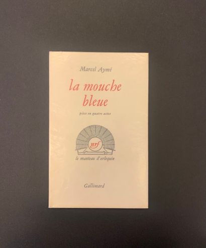 null AYME, Marcel - The Blue Fly. Play in four acts. Paris, Gallimard, 1957. In-12,...