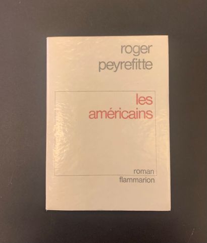 PEYREFITTE, Roger - Les Américains. Paris,...