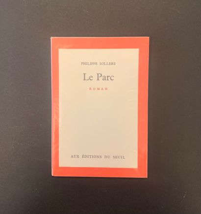 null SOLLERS, Philippe - Le Parc. Paris, Ed. du Seuil, 1961. In-8, br. 


 First...