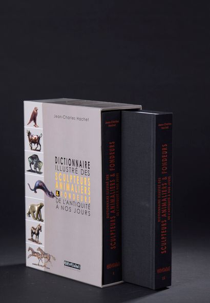 null HACHET, Jean-Charles - Dictionnaire illustré des sculpteurs

animaliers & fondeurs...