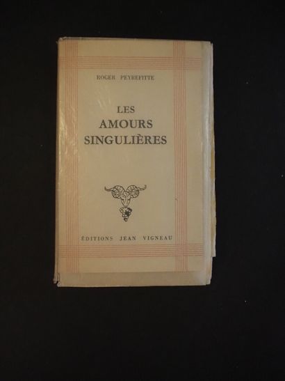 PEYREFITTE, Roger - Les Amours singulières....