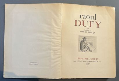 null DUFY - BERRE DE TURIQUE, Marcelle - Raoul Dufy. Paris, Floury, 1930. Pet. in-4,...