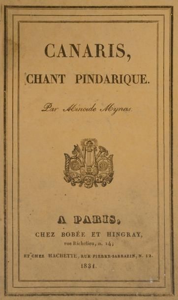 MYNAS, Minoïde Canaris, chant pindarique. Paris, Bobée et Hingray, 1830. In-12, 71...