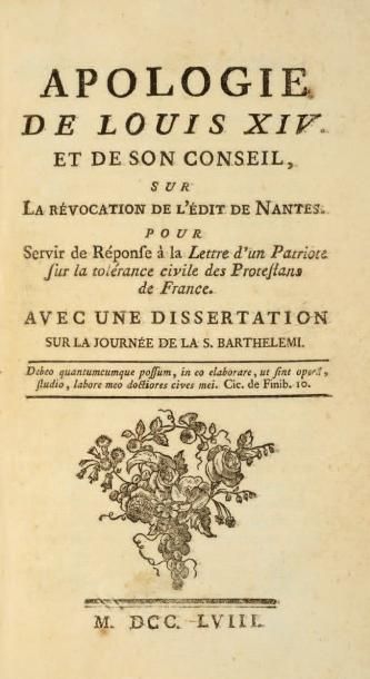 [CAVEIRAC, Novi de] Apologie de Louis XIV et de son conseil, sur la révocation de...