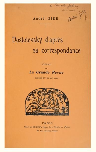 GIDE, André Dostoievsky d'après sa correspondance. Extrait de la Grande Revue, numéro...