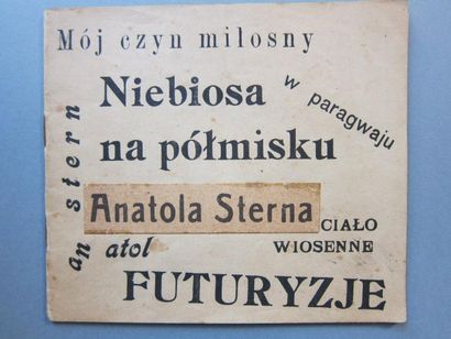 Anatol Stern, Futuryzje (Futurisme) 
Varsovie, 1919.
Poèmes futuristes calligraphiés.
28...