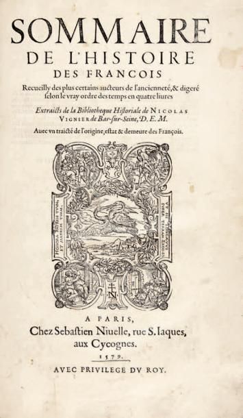 VIGNIER, Nicolas Sommaire de l'histoire des Francois: recueilly des plus certains...