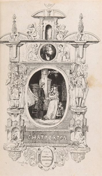 VIGNY, Alfred de Chatterton, drame. Paris, Hippolyte Souverain, 1835. In-8, front.,...