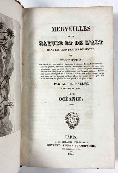  Marlès, M. de 
Wonders of Nature and Art in the Five Parts of the World 
Paris,...