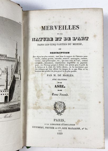  Marlès, M. de 
Wonders of Nature and Art in the Five Parts of the World 
Paris,...