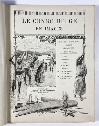  The Belgian Congo in pictures 
Brussels, Lebègue, 1914. 
In-4, publisher's bind...