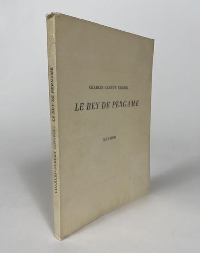  [Charles-Albert Cingria:Le Bey de Pergame,suivi de Le canal exutoire].Edité à Lausanne...
