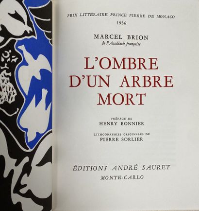  [Marcel Brion:L'ombre d'un arbre mort].Edité à Monte-Carlo par André Sauret en 1972.Relié,In8.Edition...
