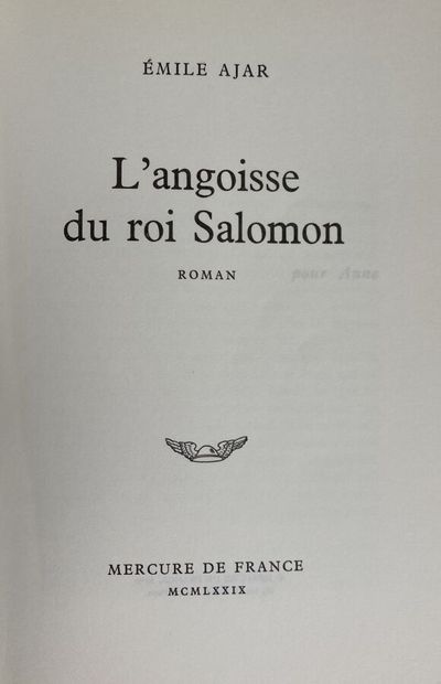  [Emile Ajar : L'angoisse du roi Salomon].Edité à Paris par Mercure de France en...