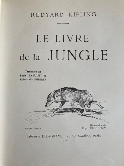 null 
Trois volumes à dos relié, Kipling : - Le livre de la jungle, ill. de Roger...