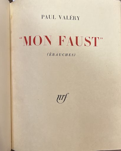 VALÉRY Paul. « Mon Faust » (ébauche). Paris,...