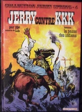 JIJÉ « Jerry Spring ». 6 volumes. Albums 1 à 4. Dupuis grand format 1974/1975. Les...
