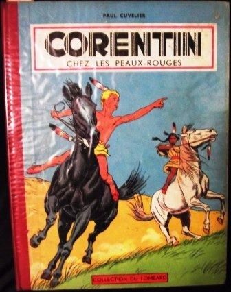 CUVELIER « Corentin chez les Peaux-Rouges ». Dargaud 1956. Edition originale. Etat...
